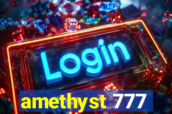 amethyst 777